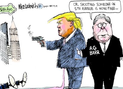 Political Cartoon U.S. Trump AG Barr Shooting Someone on 5th Avenue