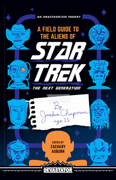 &quot;A Field Guide to the Aliens of Star Trek: The Next Generation&quot; by Zachary Auburn