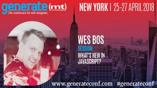 Wes Bos is giving his talk What’s New In JavaScript? at Generate New York from 25 - 27 April 2018
