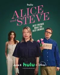 Alice and Steve | June 8 | Disney+ | All episodes available