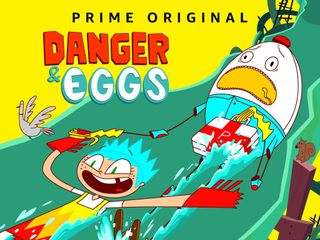 Danger And Eggs Amazon Prime Original