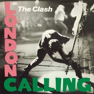London Calling by The Clash (1979)
