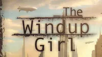 The Windup Girl (2009)