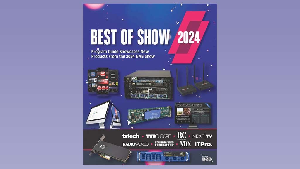 Read Future’s 2024 Best of Show Awards Guide | Next TV