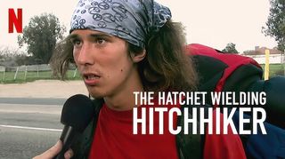 Haikeren stiller opp for et intervju i dokumentaren The Hatchet Wielding Hitchhiker.