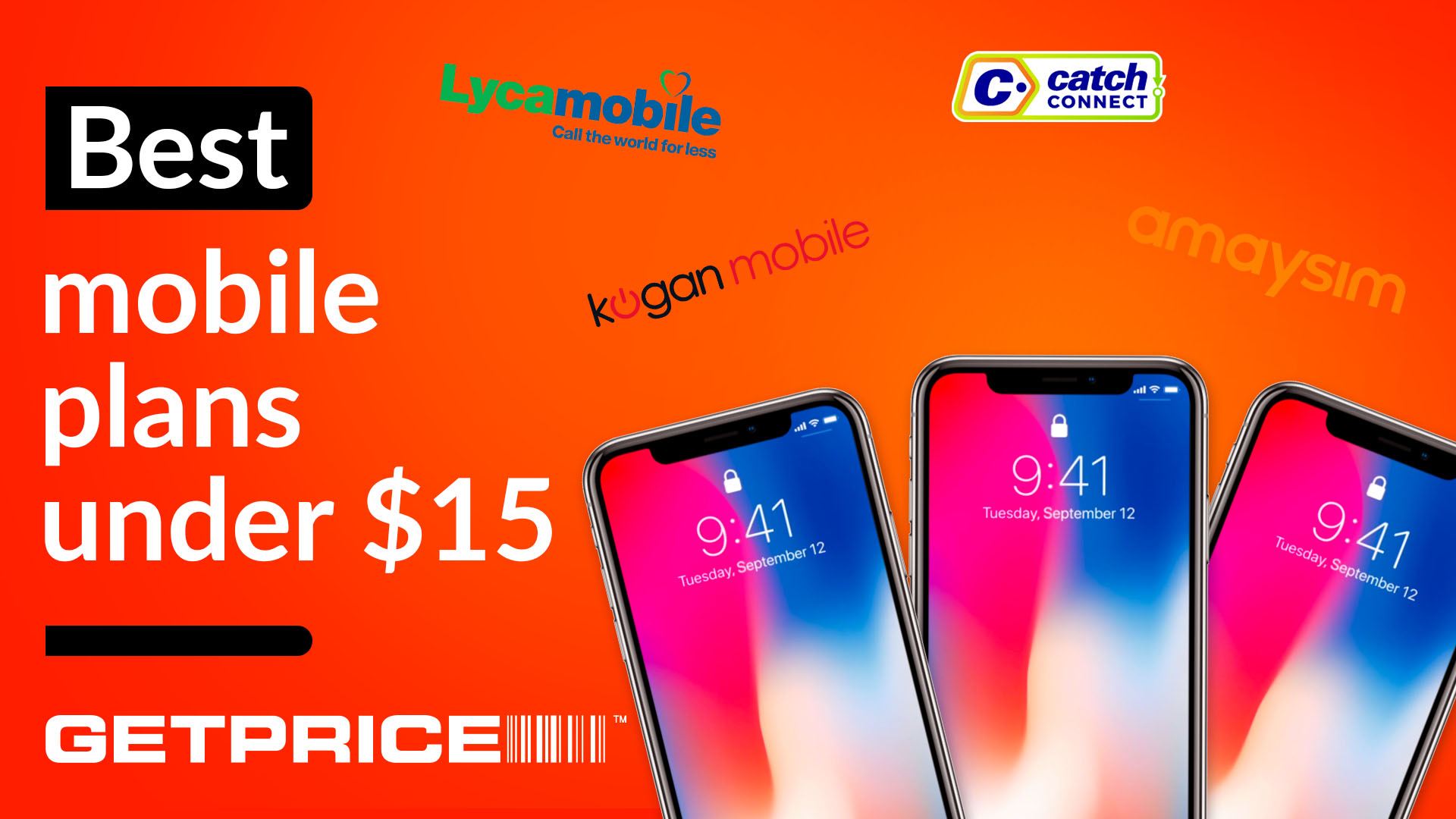 Red background with white text on the left hand side that says Best mobile plans under $15 with images of iphones on the right hand side with logos of mobile providers above