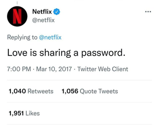 Netflix's "Love is sharing a password" tweet