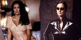 Salma Hayek in Desperado and Carrie Anne Moss in The Matrix