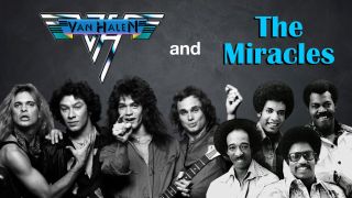 Van Halen and The Miracles