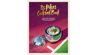 The Pikes Cocktail Book: Rock 'n' roll cocktails from one of the world's most iconic hotels