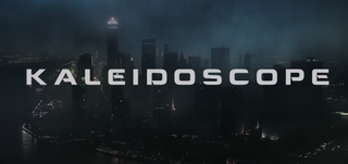 Kaleidoscope title card