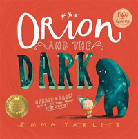 Orion and the Dark by Emma Yarlett £7.35 | Amazon