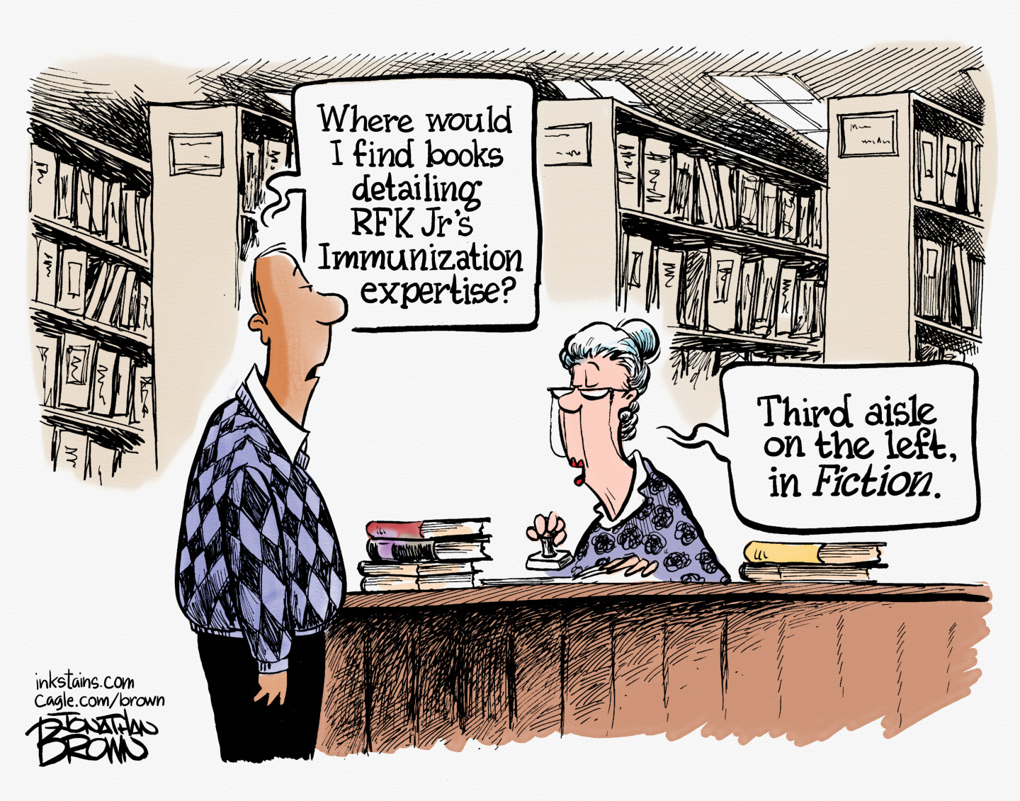 A man is at a library and speaks to a female librarian seated at a desk. The man asks, &amp;ldquo;Where would I find books detailing RFK Jr.&amp;rsquo;s immunization expertise?&amp;rdquo; The librarian responds, &amp;ldquo;Third aisle on the left, in Fiction.&amp;rdquo;
