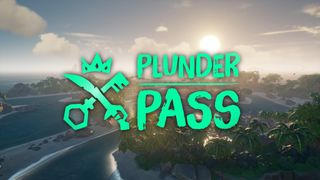 Sea Of Thieves Plunder Pass