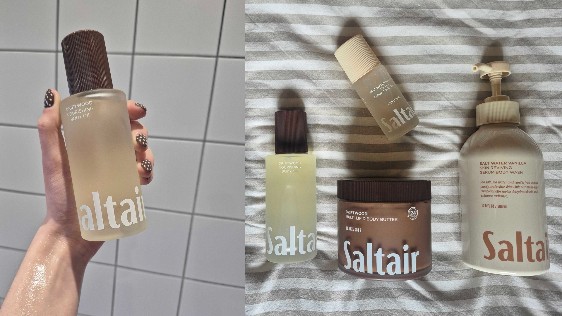 On the left is a close-up of Digital Beauty Writer, Naomi Jamieson's hand seen holding the Saltair Driftwood body oil, with a swatch of the oil on her arm, alongside a picture of several Saltair products laid out on a beige and white striped bedspread.