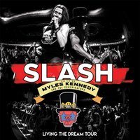 Slash ft Myles Kennedy And The Conspirators: Living The Dream Tour