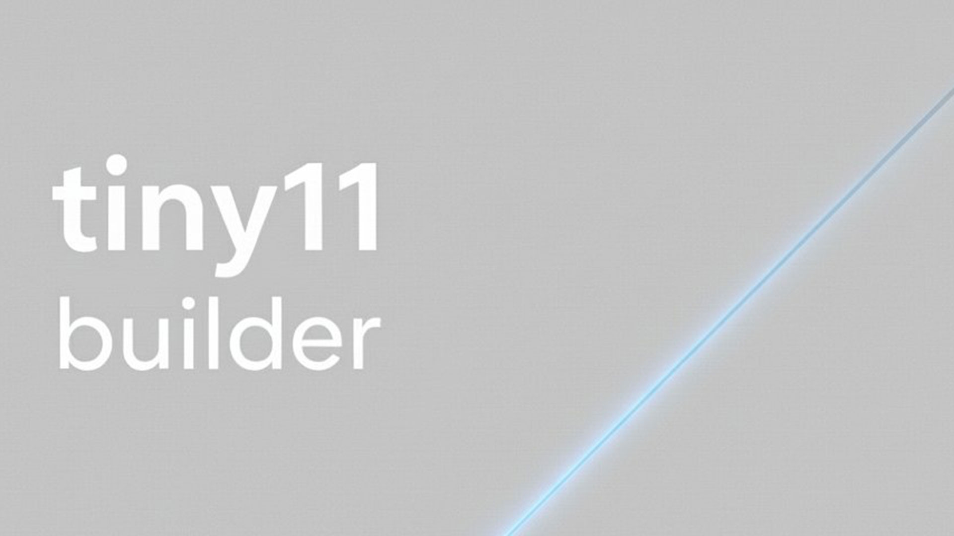 Tiny11 Builder updated