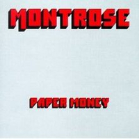 Montrose - Paper Money (Warner Bros, 1974)