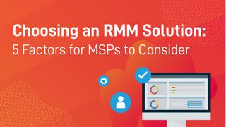A whitepaper from Datto for MSPs on how to choose an RMM solution