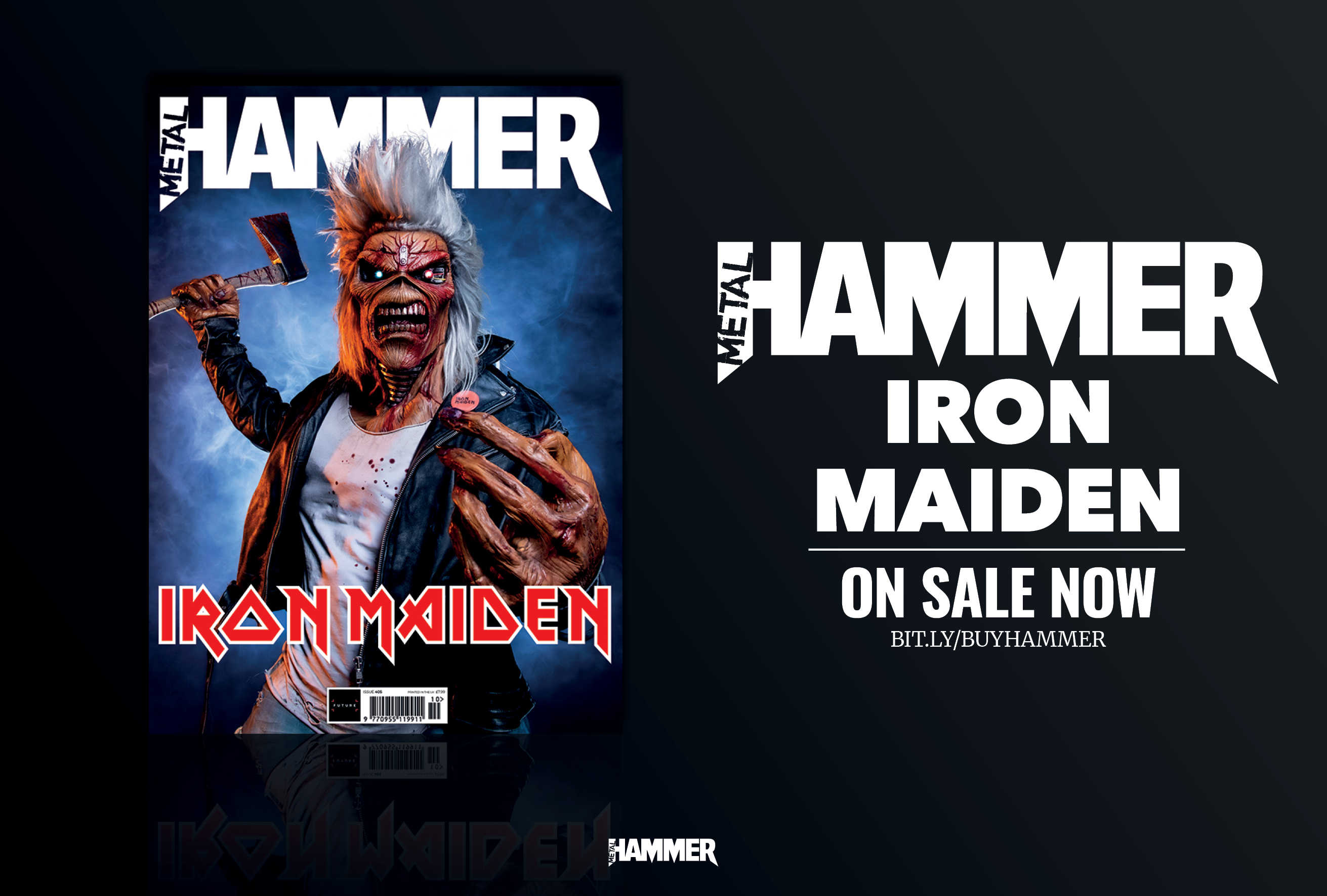 Iron Maiden mascot Eddie on the cover of Metal Hammer issue 405, next to text that reads &quot;Iron Maiden &amp;ndash; on sale now&quot;