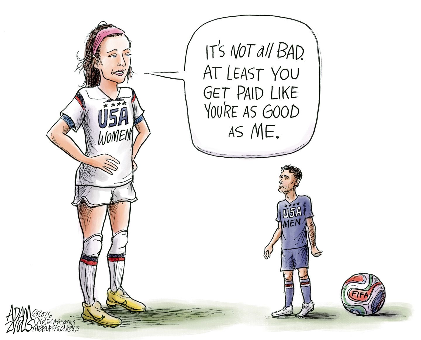 
                                A woman in a USA Women soccer jersey towers over a smaller man in a USA men’s soccer jersey. The woman says, “It’s not all bad. At least you get paid like you’re as good as me.”
                            