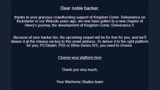 Kingdom Come: Deliverance 2 email from Warhorse Studios explaining that the sequel is free to certain Kickstarter backers of the original RPG