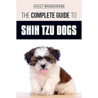 Complete Guide To Shih Tzus | Amazon