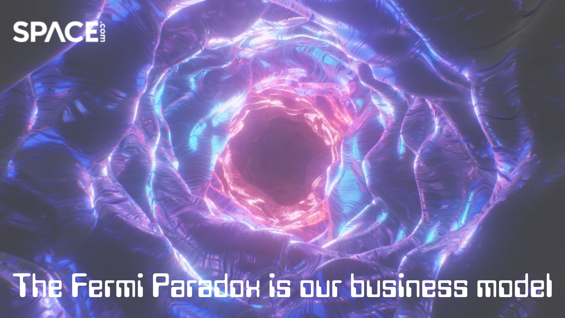 A series of pink and purple circles with the words &quot;The Fermi Paradox is our Business Model&quot; in white across the top