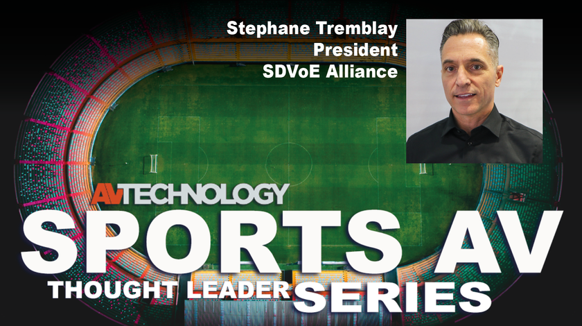Stephane Tremblay, President at the SDVoE Alliance