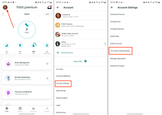 Fitbit app screenshots: An arrow points to a Fitbit profile picture; a box around "Account Settings"; another box around "two-factor authentication"