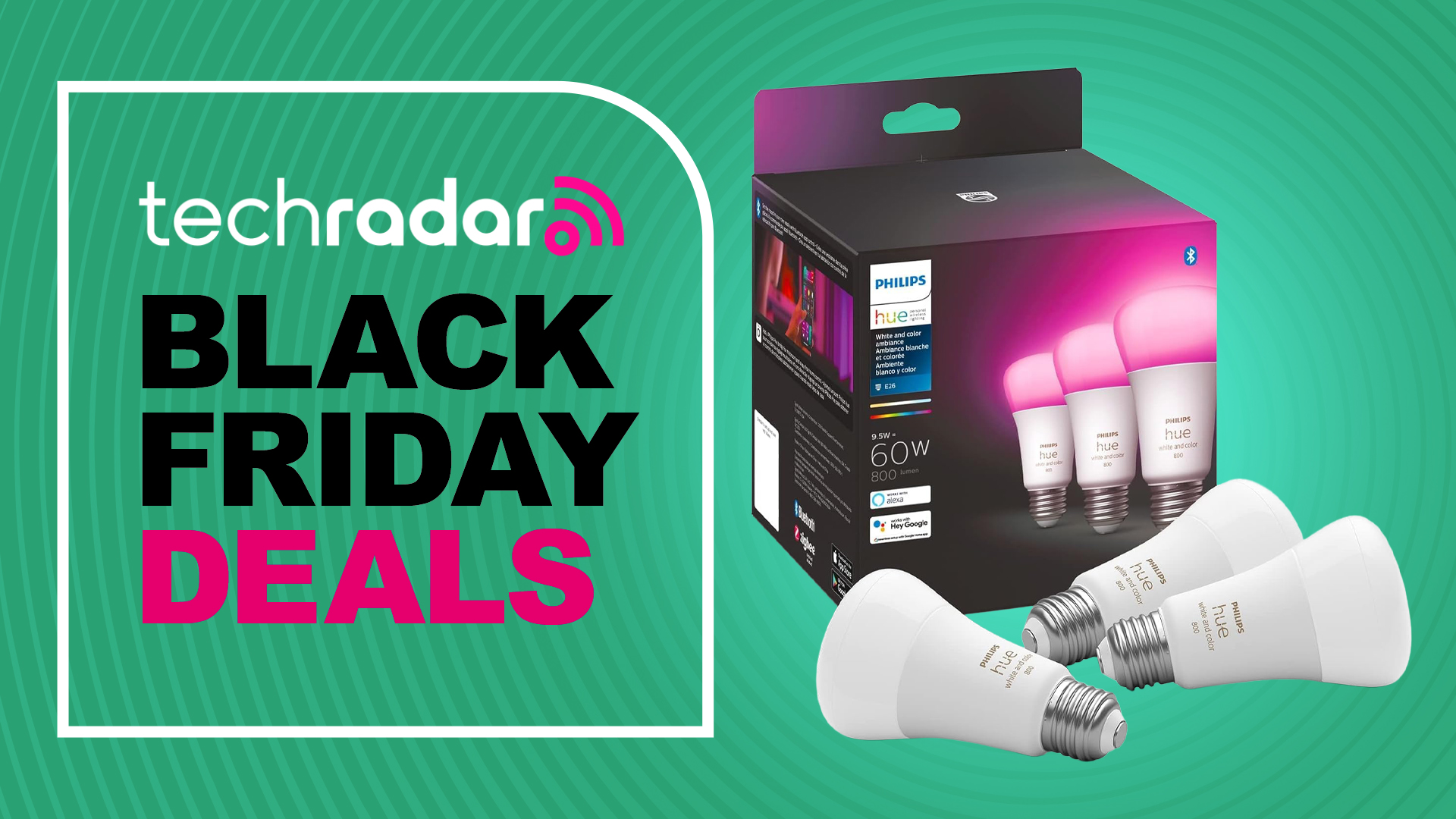 Philips Hue light bulbs on green background with text &#039;TechRadar Black Friday deals&#039;
