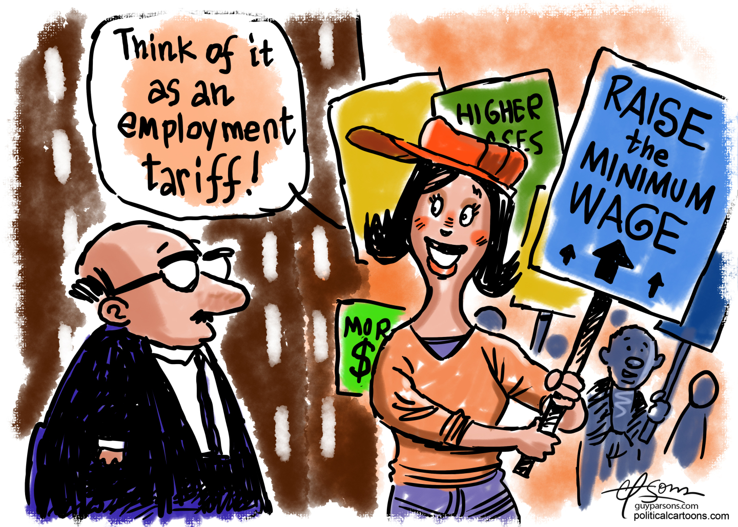 This cartoon depicts a woman marching with a sign as part of a protest. Her sign reads, “Raise the minimum wage.” A businessman stands nearby watching and the woman says to him, “Think of it as an employment tariff!”
