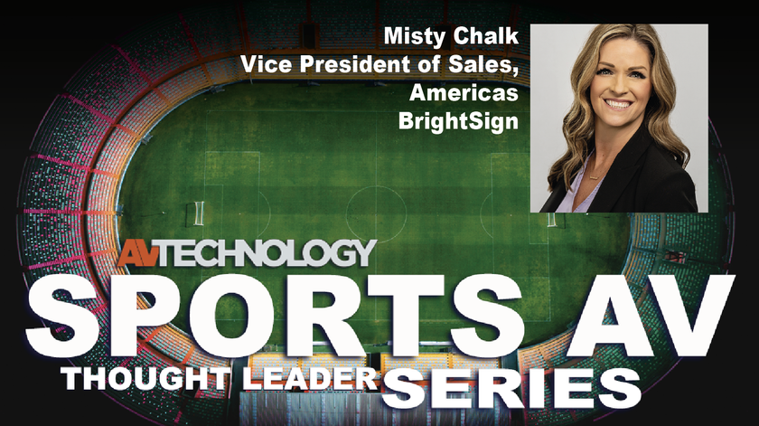 Misty Chalk, Vice President of Sales, Americas at BrightSign