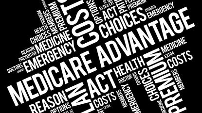Words associated wtih Medicare Advantage