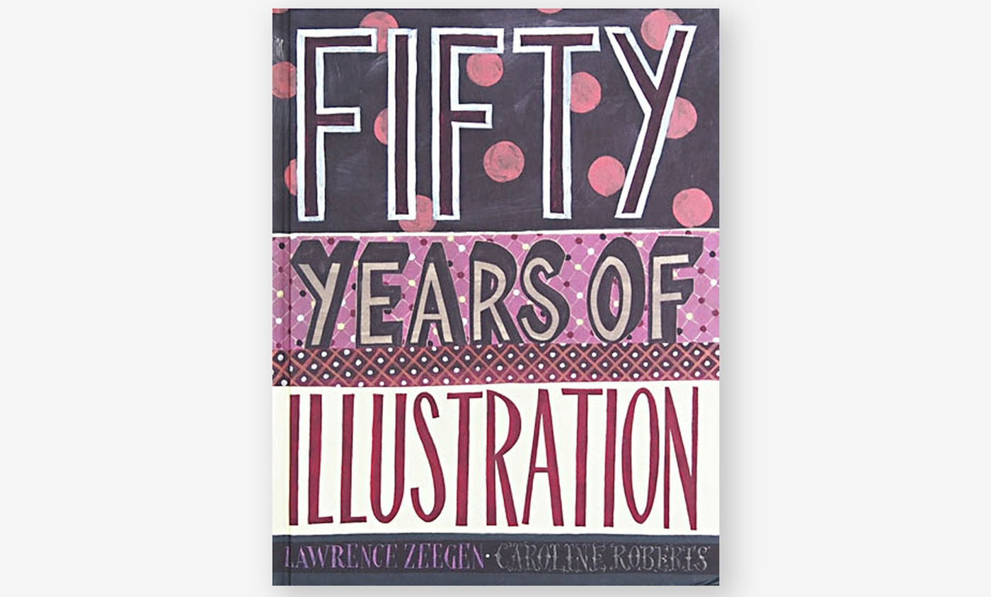 Illustration books: 50 years of illustration