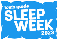 This article is part of Tom’s Guide’s Sleep Week 2023 celebration, running from Sunday 12 - Saturday 18 March. Over the course of the week we'll be bringing you plenty of expert sleep tips and techniques to help you sleep better this year, as well as advice to help you build the perfect sleep setup for you.