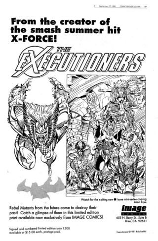 The first Image Comics advertisement for Rob Liefeld's The Executioners which would later be called Youngblood in a 1991 issue of Comics Buyer's Guide
