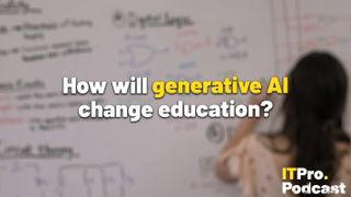The words ‘How will generative AI change education?' decorative: ‘generative AI’ in yellow, other words in white. They are set against a blurred image of a female educator writing on a whiteboard, in a mix of words and logic diagrams. The ITPro podcast logo is in the bottom right corner.