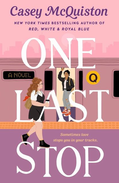 'One Last Stop' by Casey McQuiston