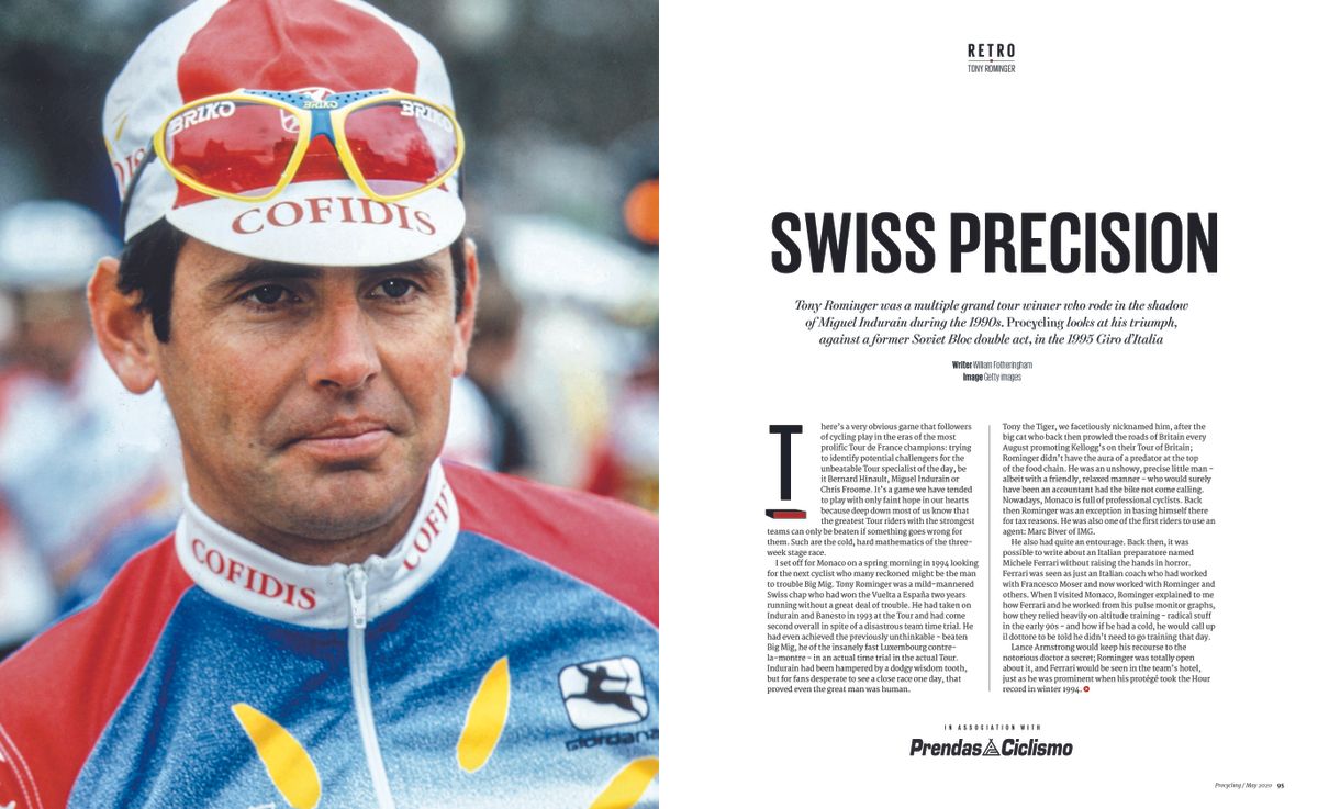 Tony Rominger was a Grand Tour winner in the 1990s