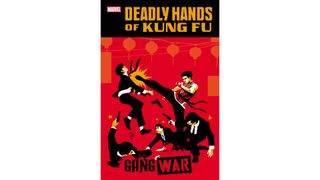 DEADLY HANDS OF KUNG FU: GANG WAR #2 (OF 3)