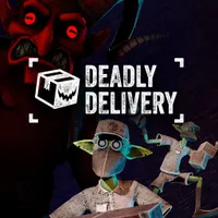 Deadly Delivery Deadly Delivery