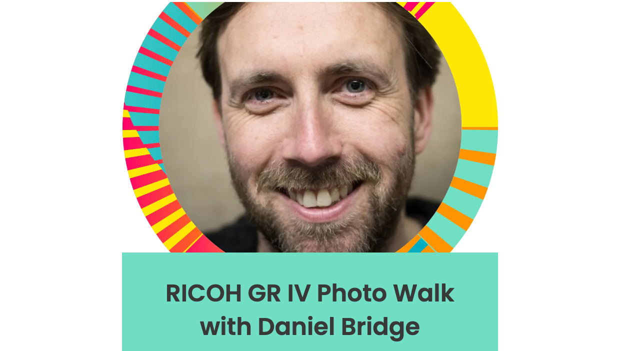 Graphic featuring colorful circular designs and the text "RICOH GR IV Photo Walk with Daniel Bridge" at the bottom