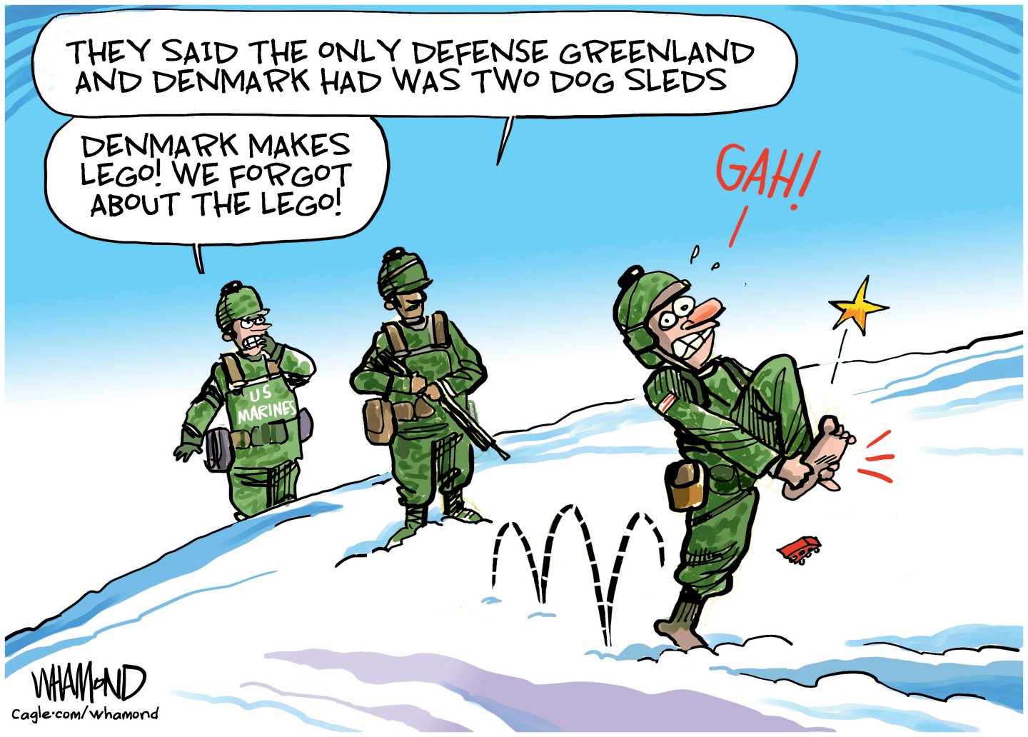 Three United States Marines in military gear walk across a frozen landscape. The marine in front holds his foot in pain and says &amp;ldquo;Gah!&amp;rdquo; because he&amp;rsquo;s just stepped on something sharp. The other Marines say, &amp;ldquo;They said the only defense Greenland and Denmark has was two dog sleds. Denmark makes Lego! We forgot about the Lego!&amp;rdquo;