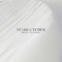 14. Greta Van Fleet - Starcatcher (Lava/Republic)