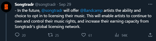 Songtradr: In the future, @songtradr will offer @Bandcamp artists the ability and choice to opt in to licensing their music. This will enable artists to continue to own and control their music rights, and increase their earning capacity from Songtradr’s global licensing network.