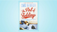 The Art of Fielding – Chad Harbach