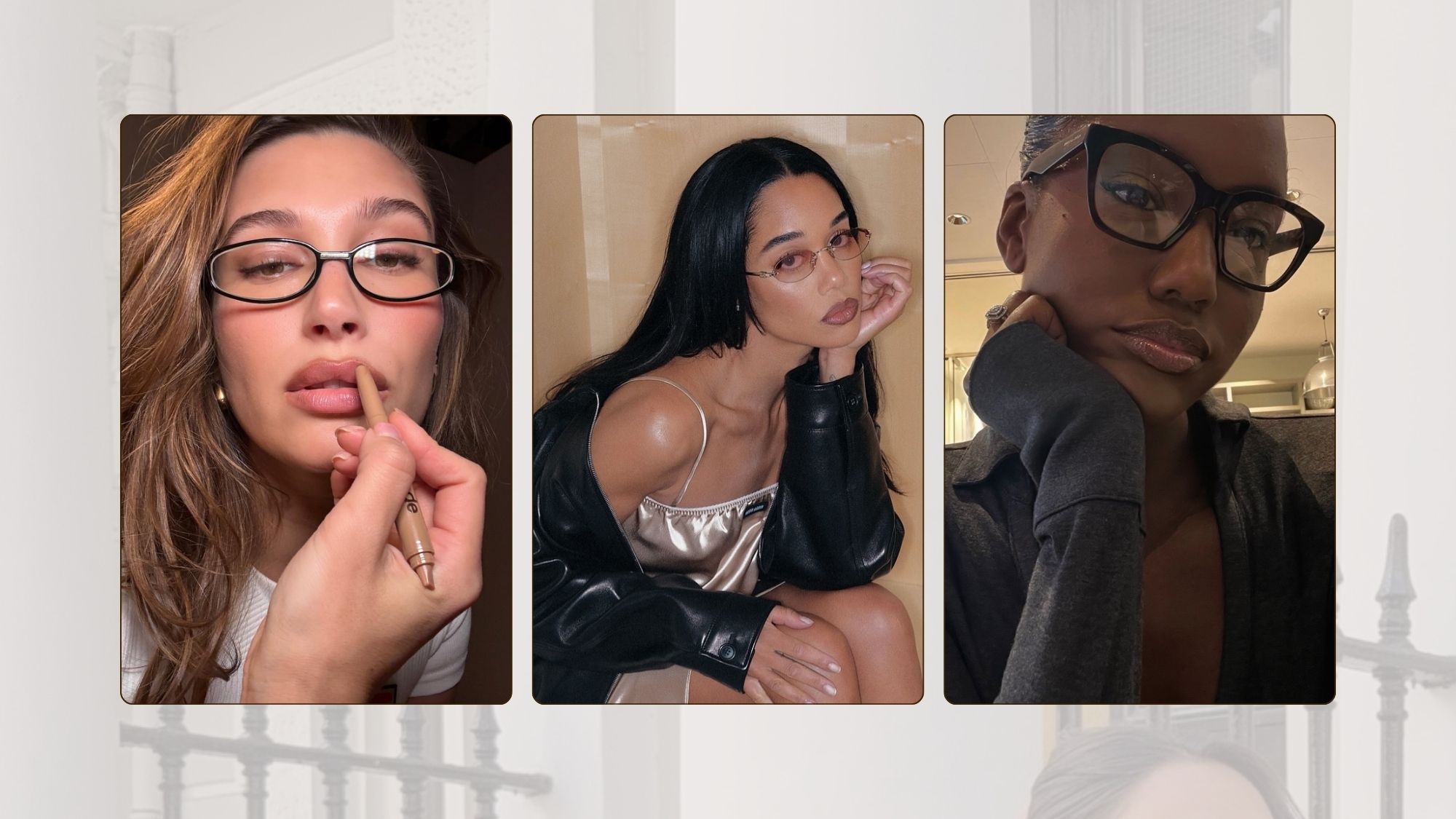 Hailey Bieber, Laura Harrier and Melissa Reanne Johnson showing hairstyles with glasses
