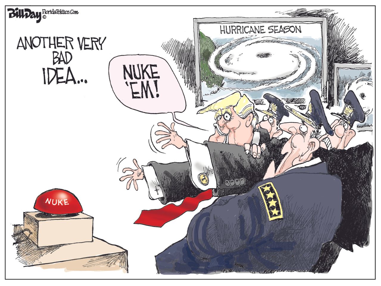 Political Cartoon U.S. Trump Nuclear Bomb Hurricanes Very Bad Idea