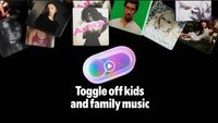 A selection of music artwork with the slogan 'Toggle off kids and family music' on a black background.